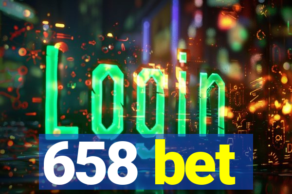 658 bet